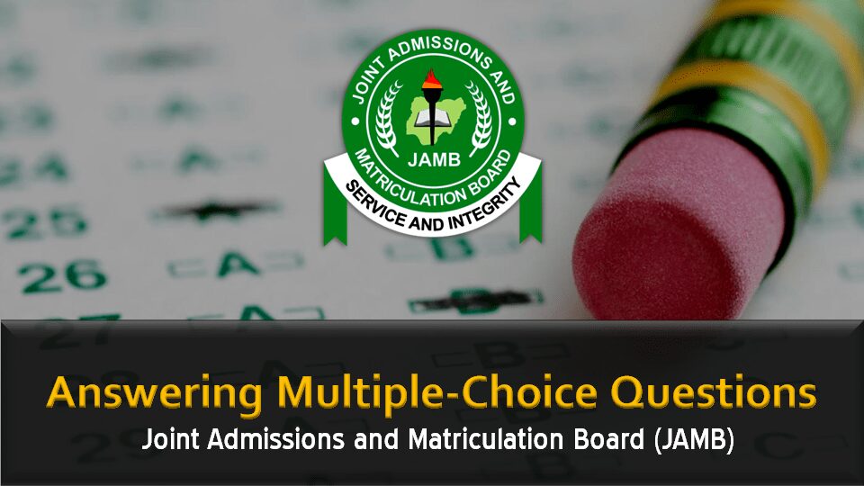 JAMB Gives Hints On How To Properly Answer UTME Questions