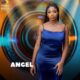 #BBNaija 2021: ‘My Mum Tried To Abort Me As An Unborn Child’ – Angel