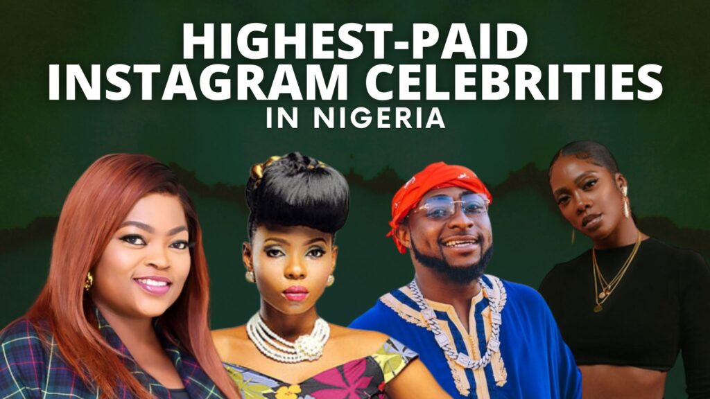 Highest Paid Nigerian Celebrities on Instagram