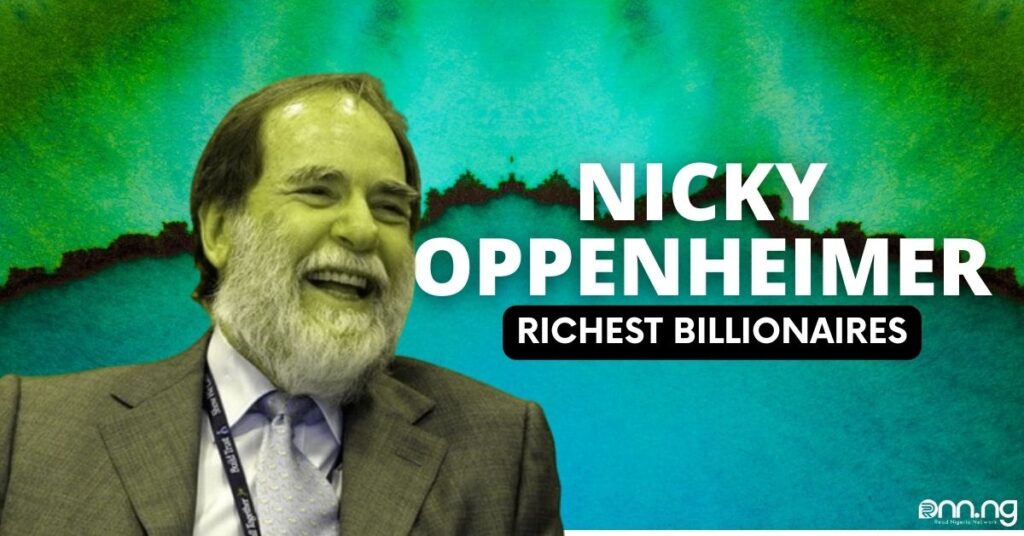 Who is Nicky Oppenheimer? Biography, Career & Networth