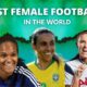 Top 10 Richest Female Footballers