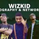 Wizkid biography and networth