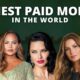 Highest paid models in the World