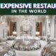 Most Expensive Restaurants in the World