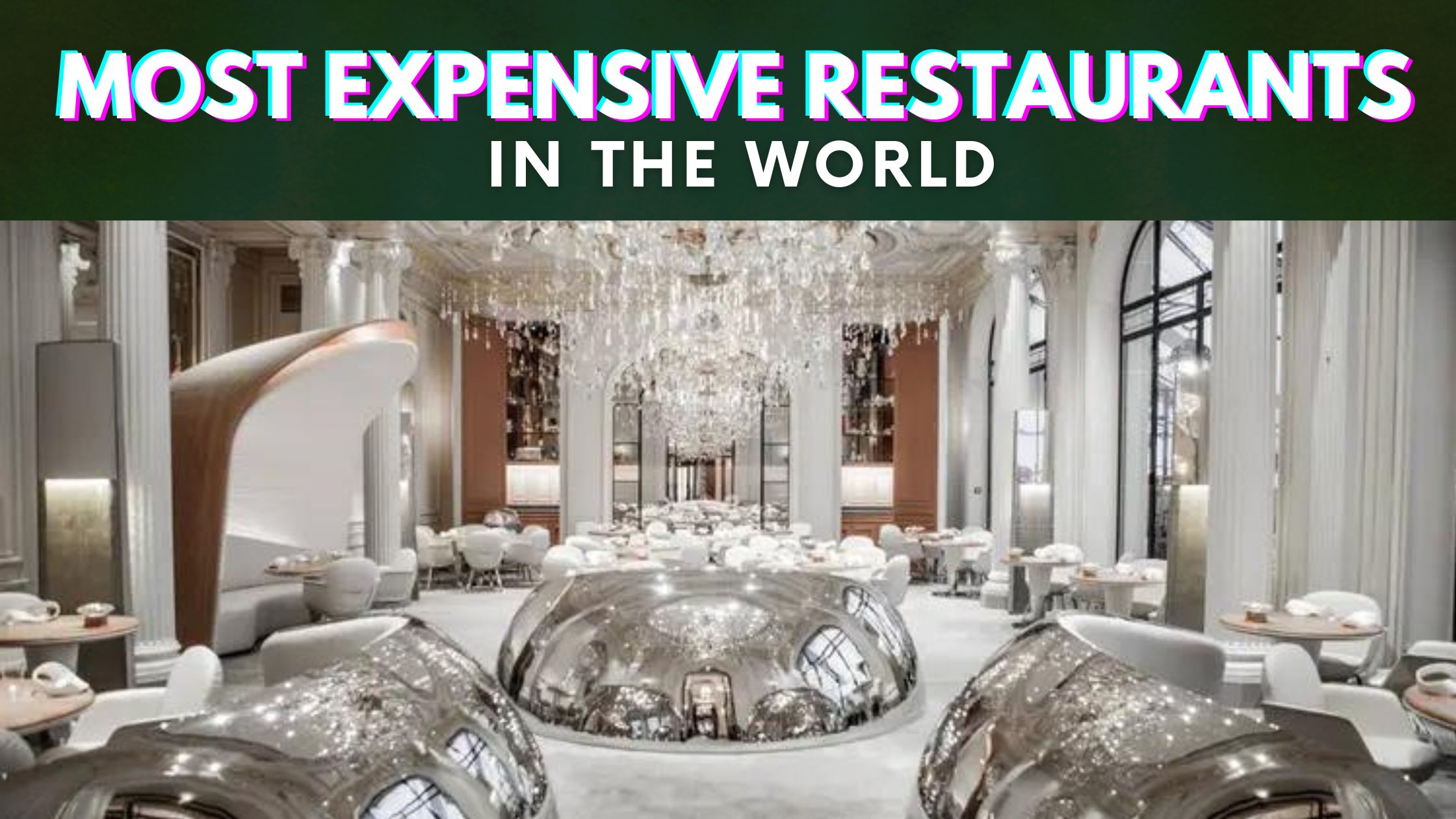 Top 10 Most Expensive Restaurants in the World
