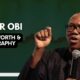 Peter Obi Net Worth and Biography (Everything You Need To Know)