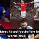 Top 10 most rated footballers