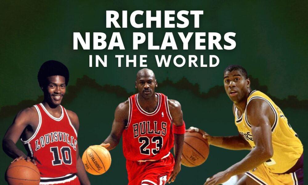 The Top 10 Richest Nba Players In The World 2022