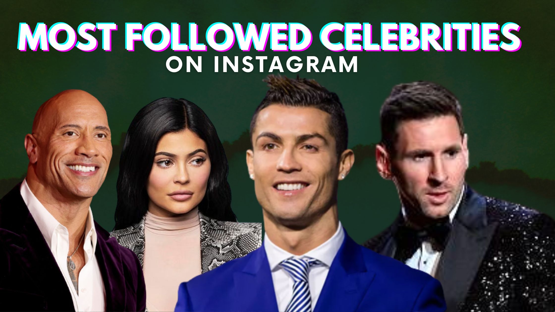 Top 10 Most Followed Celebrities On Instagram