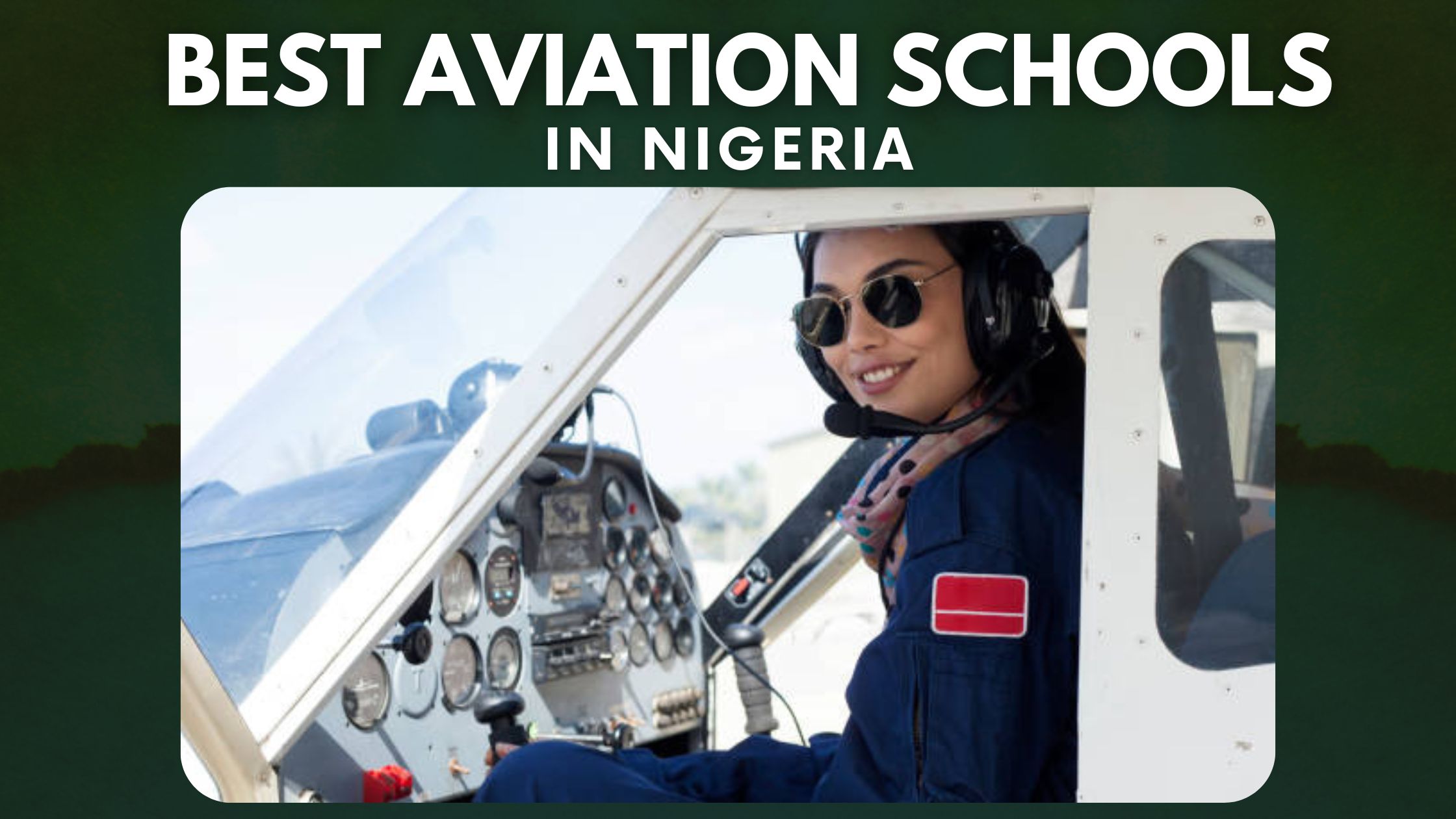 Best Aviation Schools in Nigeria