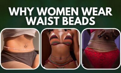 Everything to know about why Women wear Waist Beads