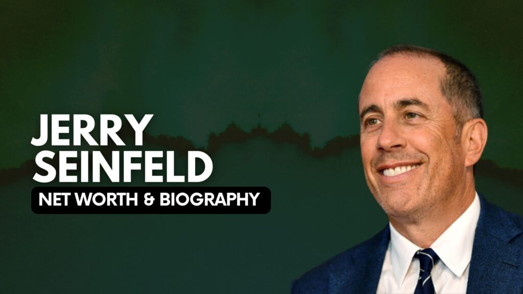 jerry-seinfeld-net-worth-and-biography