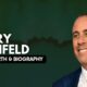 Jerry Seinfeld Net Worth and Biography