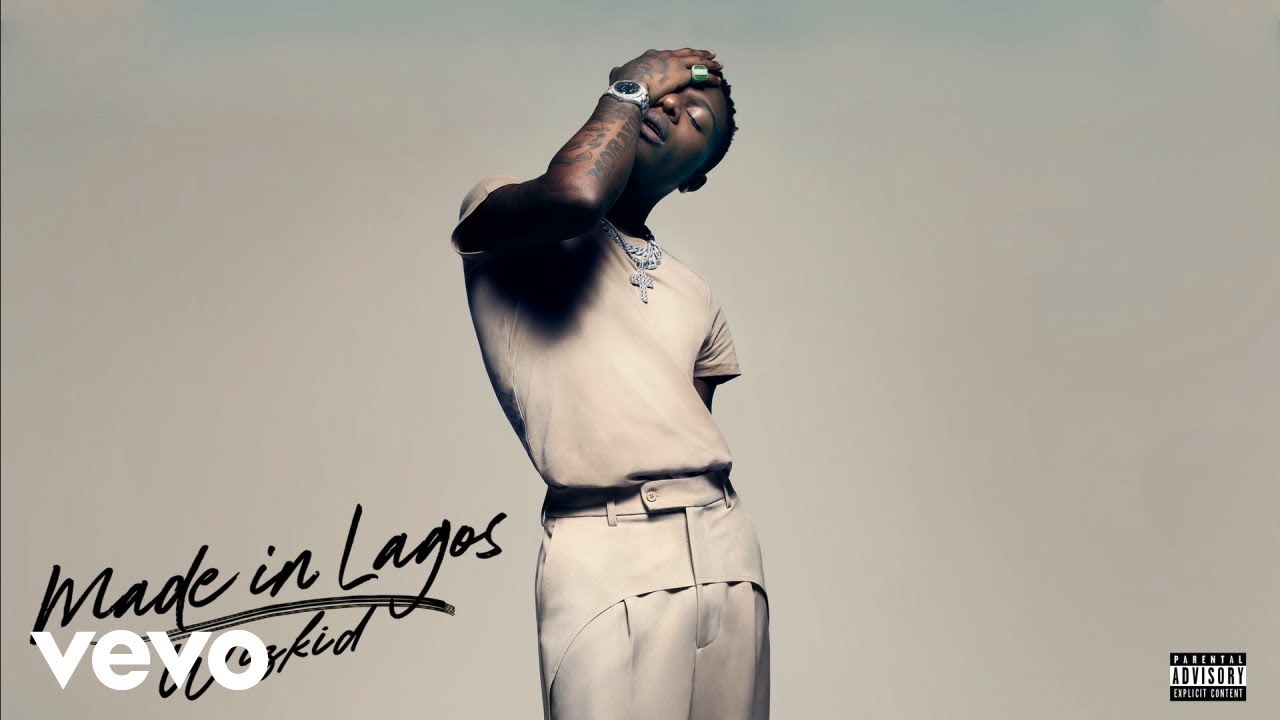 10 Greatest Albums in the Nigerian Music Industry: Made In Lagos - Wizkid