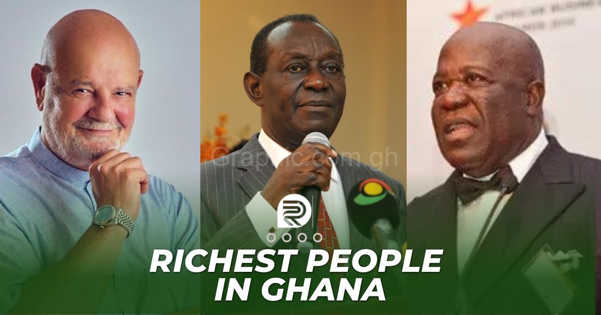 Top 10 Richest People In Ghana [2023/2024]