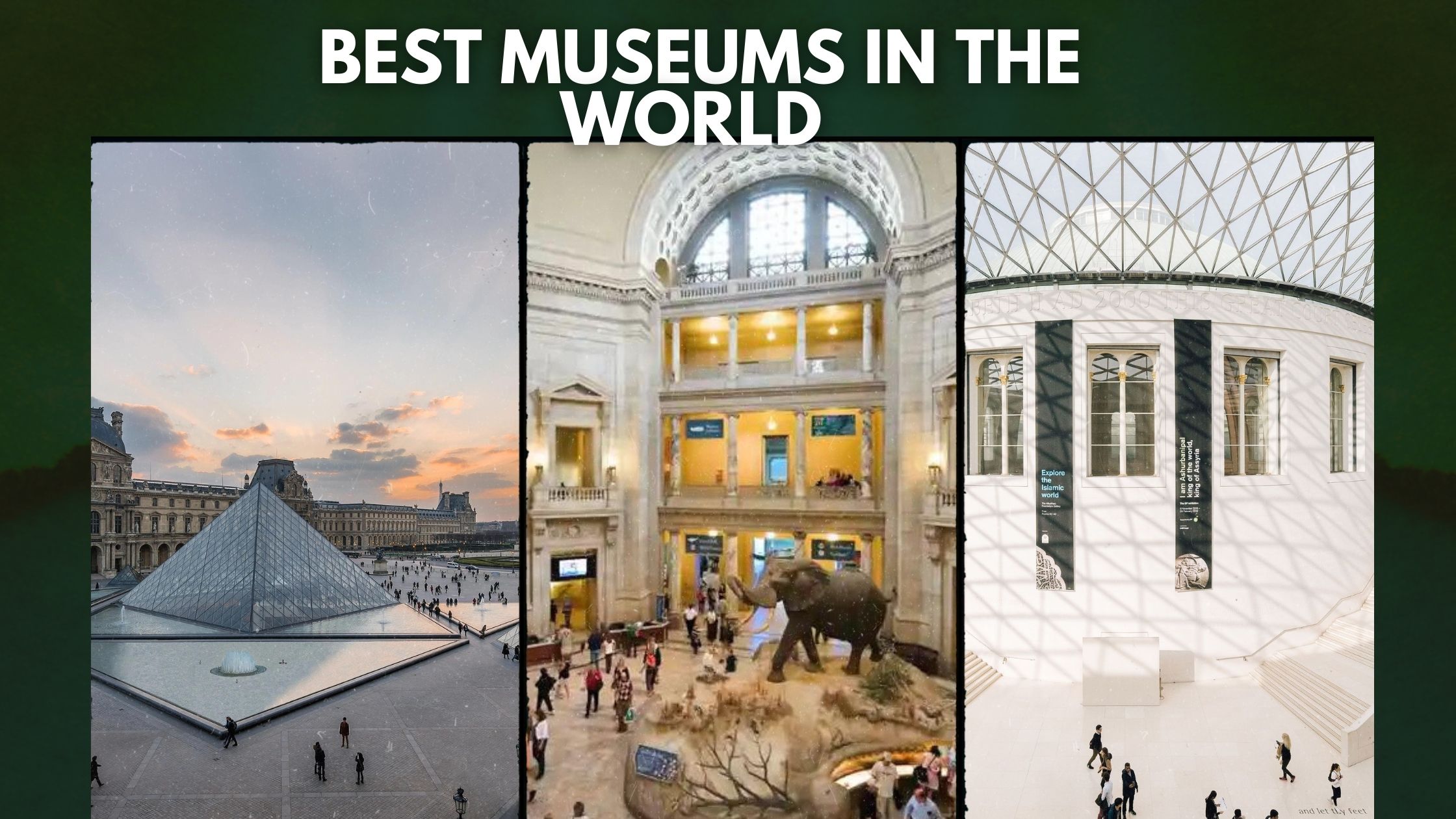 Top 10 Best Museums In The World (2022)
