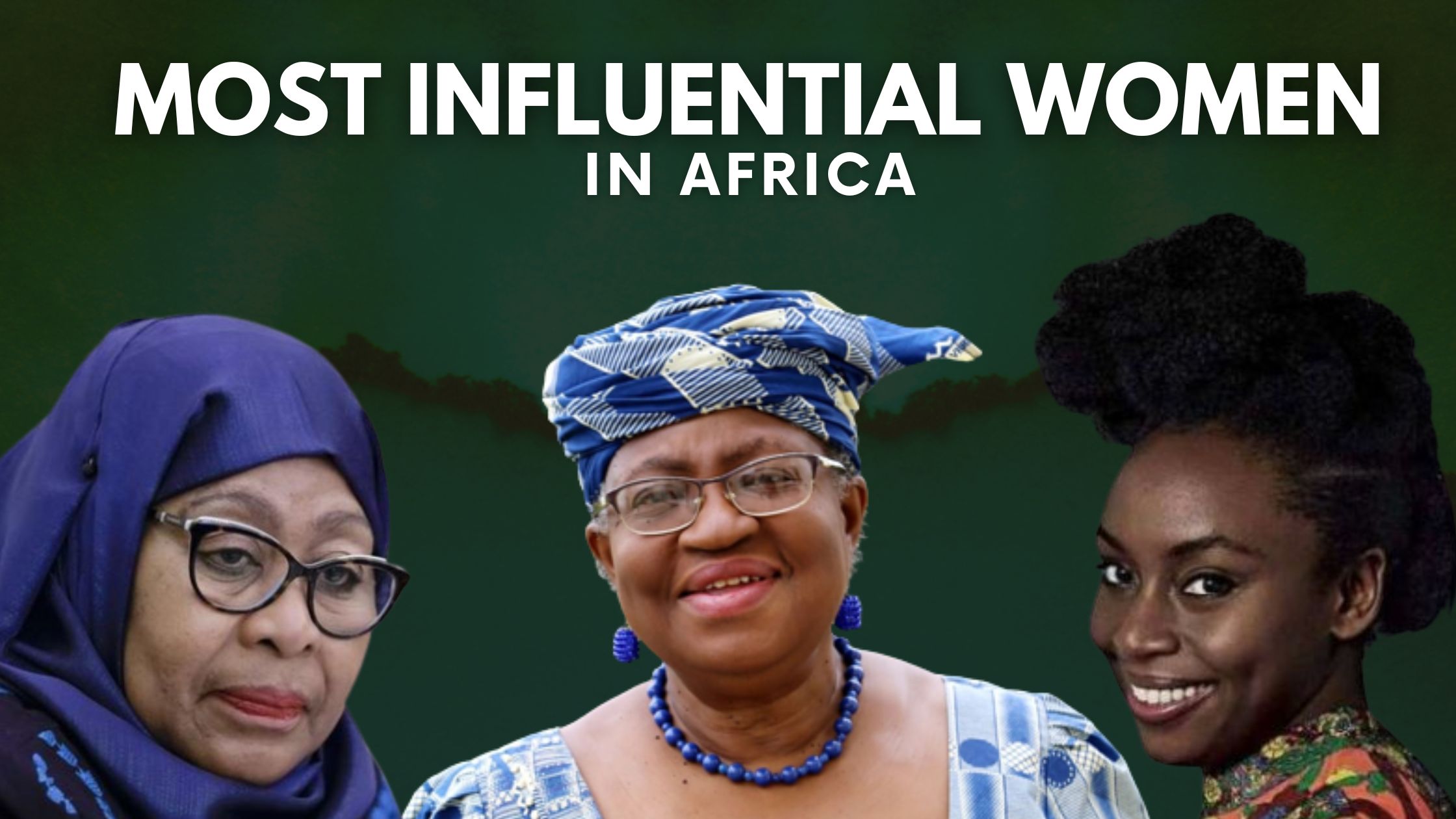 Top 10 Most Influential Women In Africa 2022 