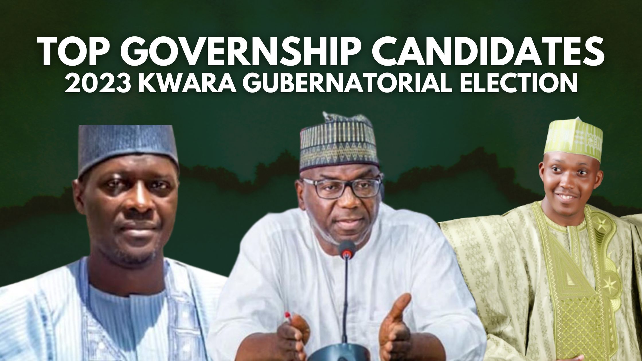 Top Governorship Candidates for Kwara State