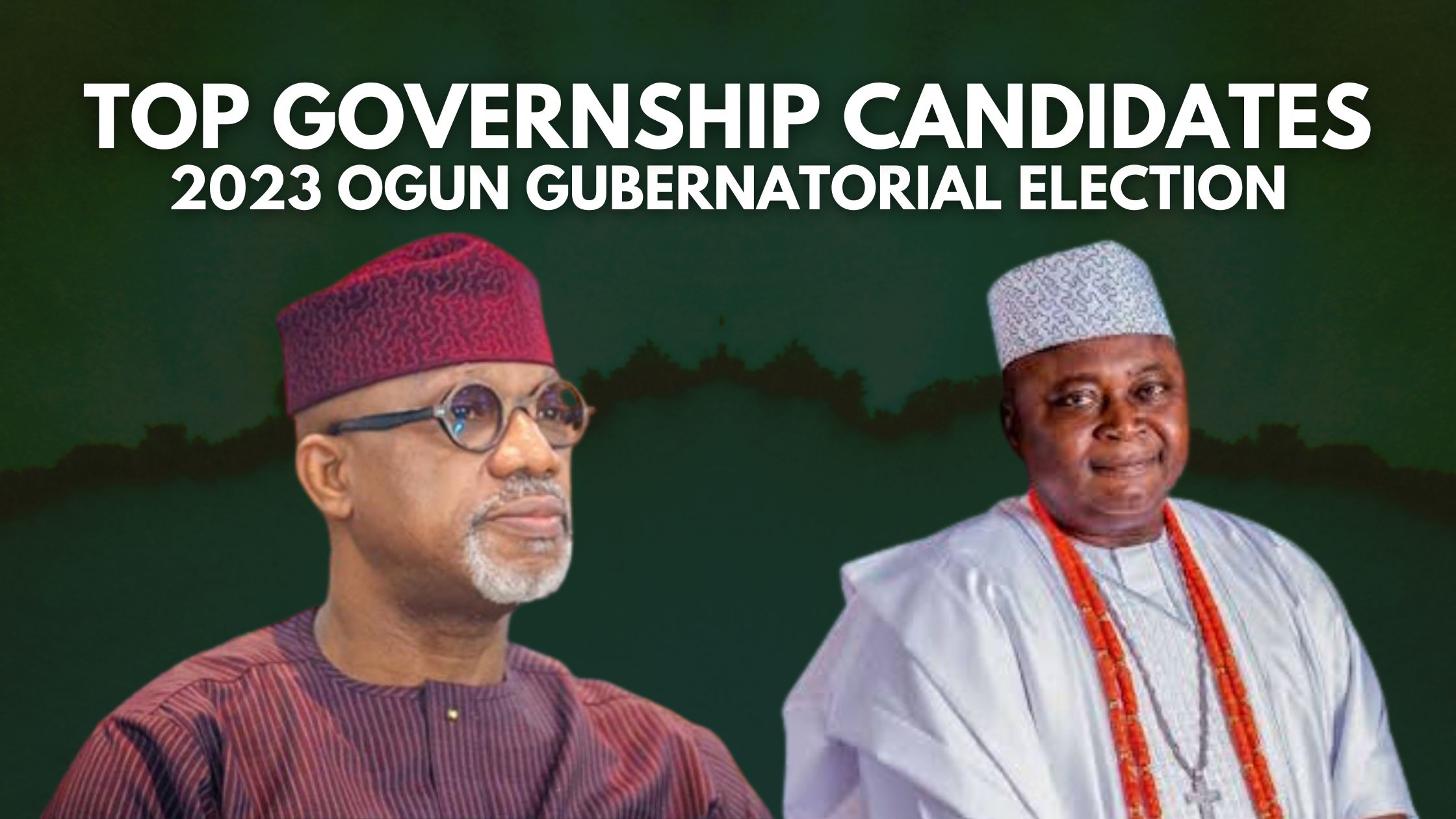 Top Governorship Candidates for Ogun State