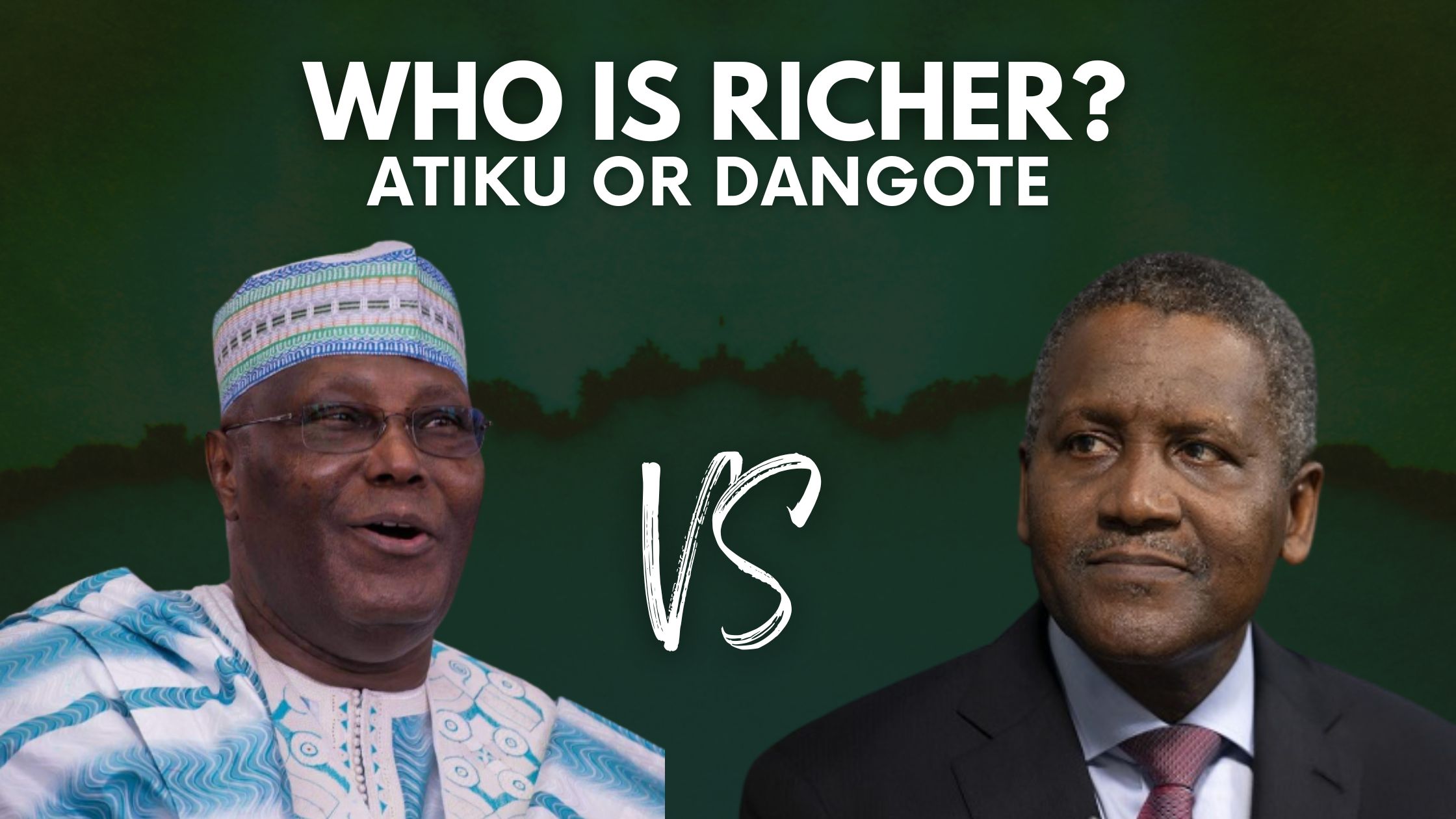Who is Richer Between Atiku and Dangote?