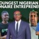 Young Nigerian Billionaire Entrepreneurs Taking Over Africa
