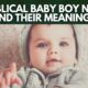 biblical baby boy names and their meanings