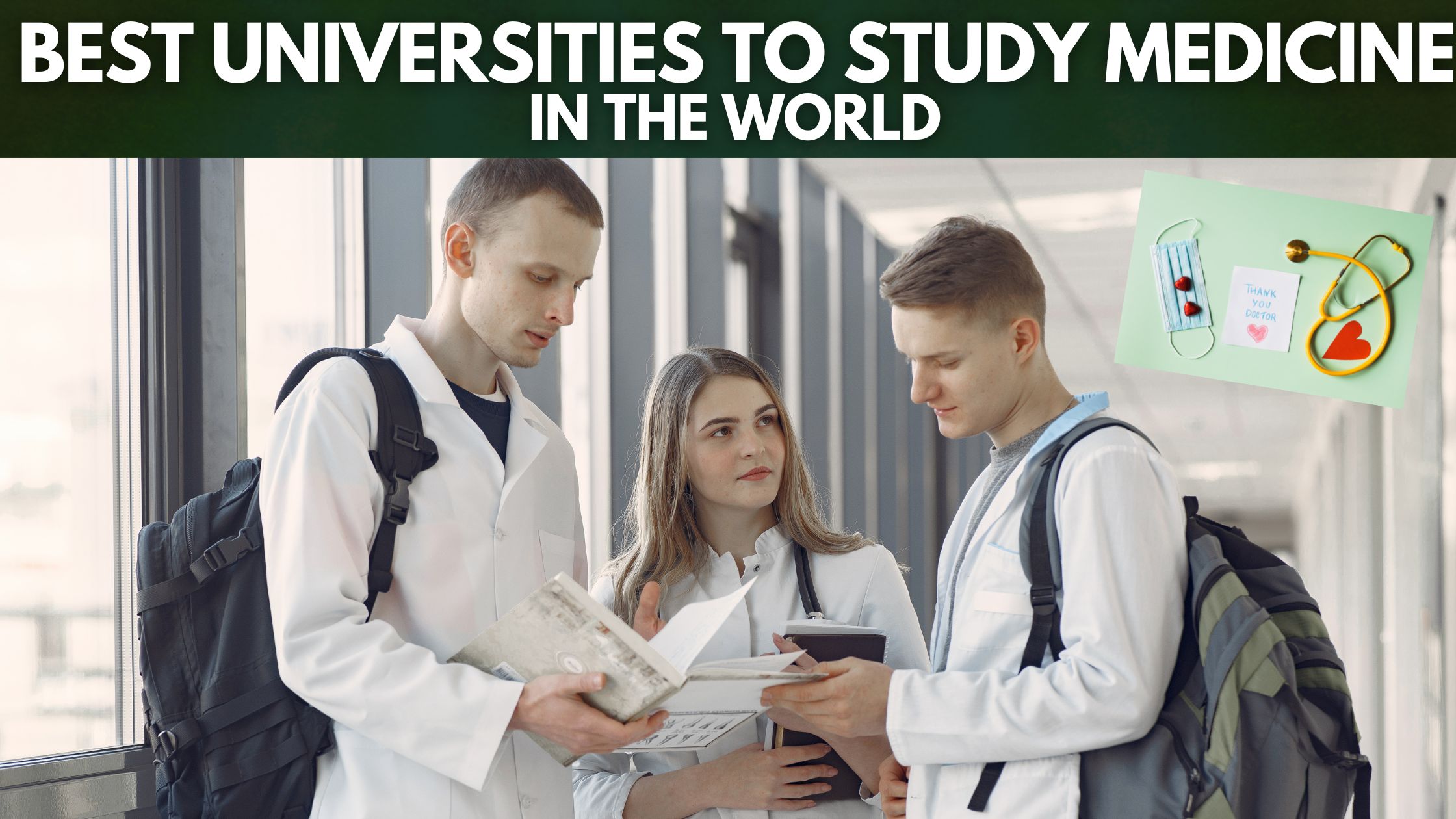 Best Universities to Study Medicine in the World