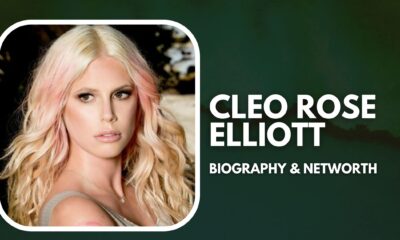 Cleo Rose Elliott Biography & Networth