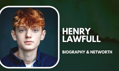 Henry Lawfull Biography and Net Worth