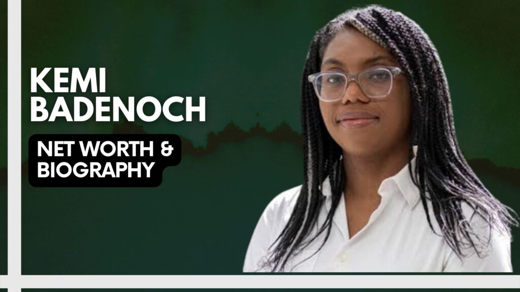 kemi-badenoch-net-worth-and-biography