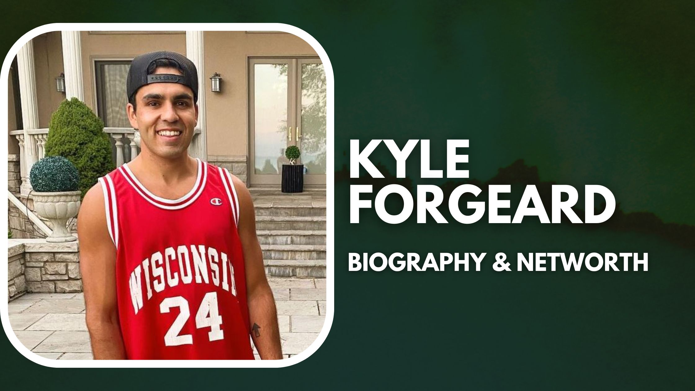 Kyle Forgeard Biography & Net Worth