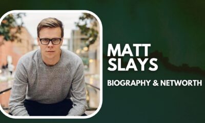 Matt Slays Net Worth &Biography