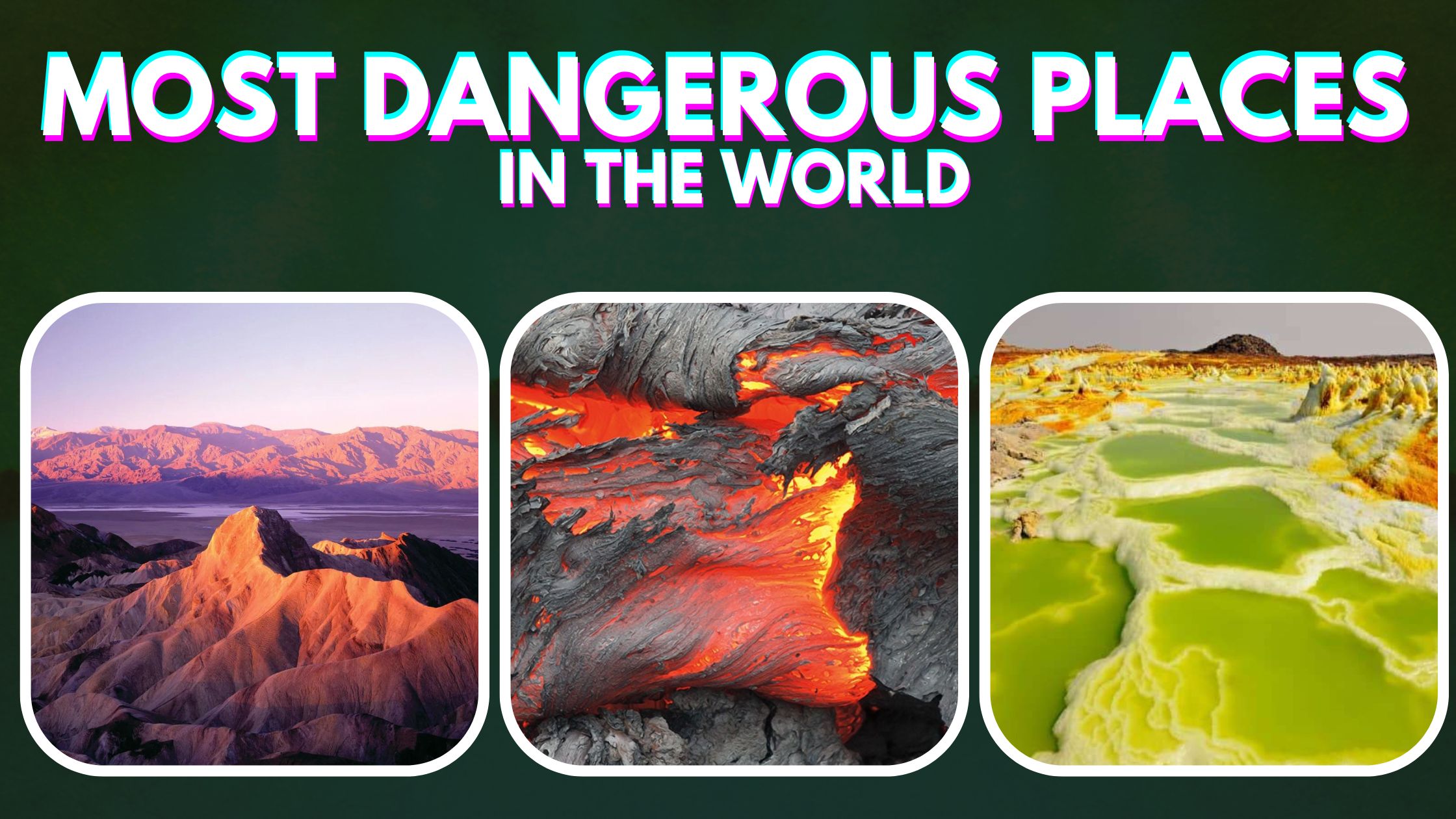 10 Most Dangerous Places In The World 2300