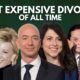 Most Expensive Divorces Of All Time