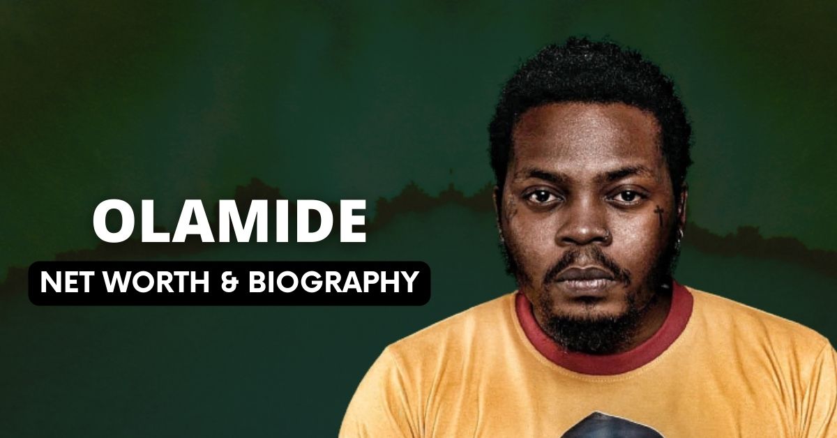 Olamide Net Worth and Biography