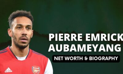 Pierre Emrick Aubameyang Net Worth and Biography