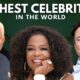 Richest Celebrities in the World