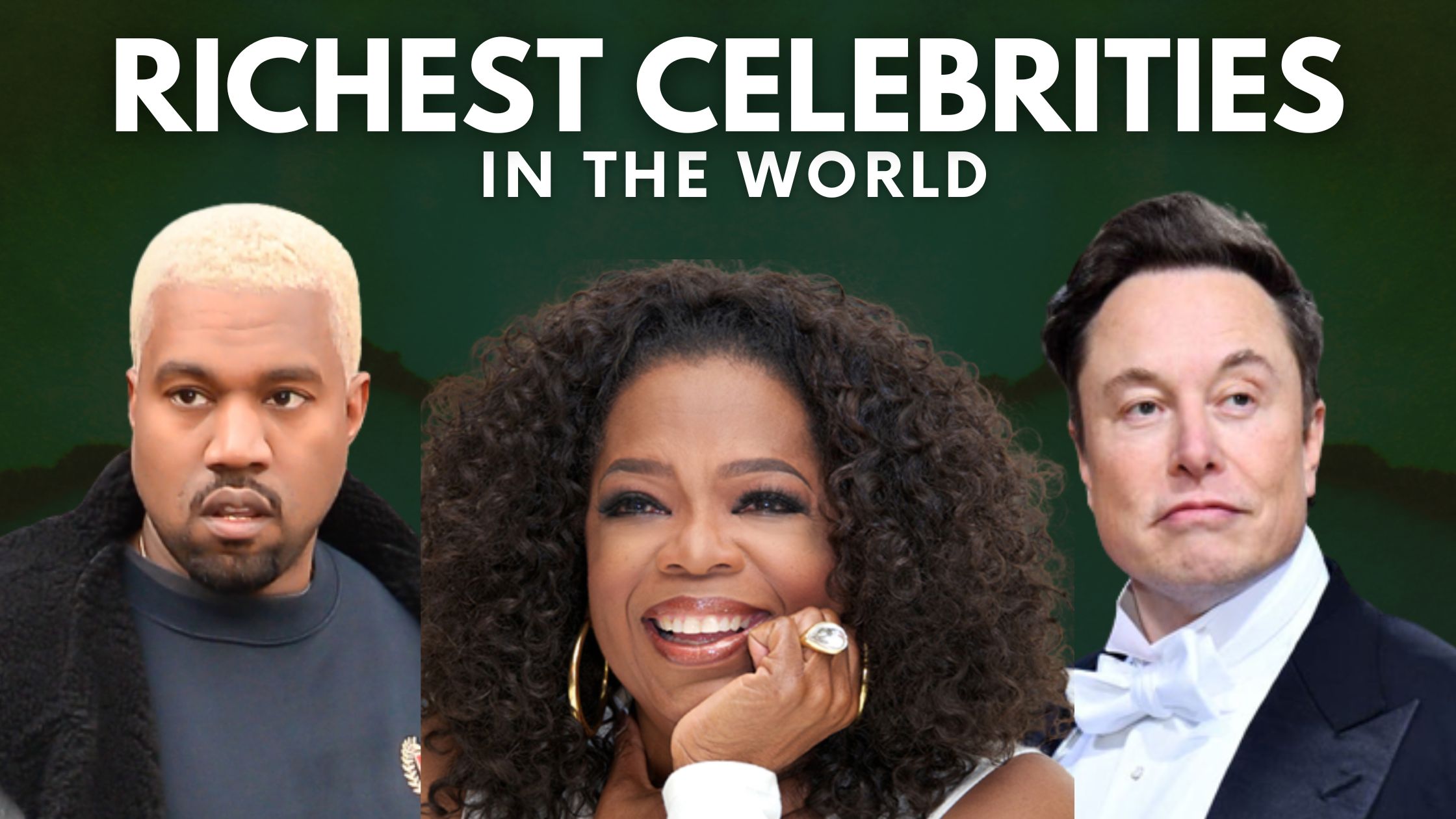 Richest Celebrities in the World