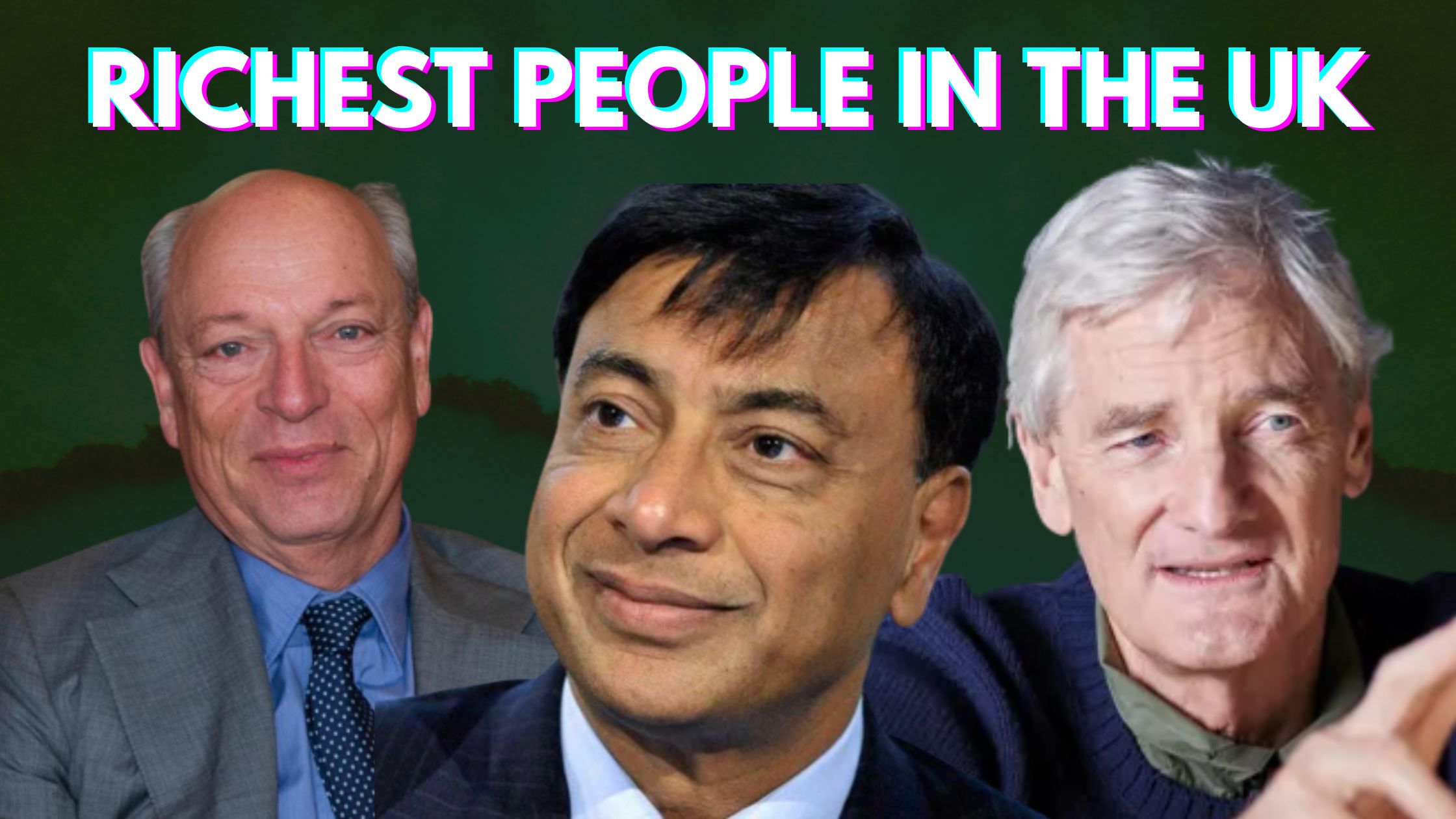 Top 10 richest people in UK