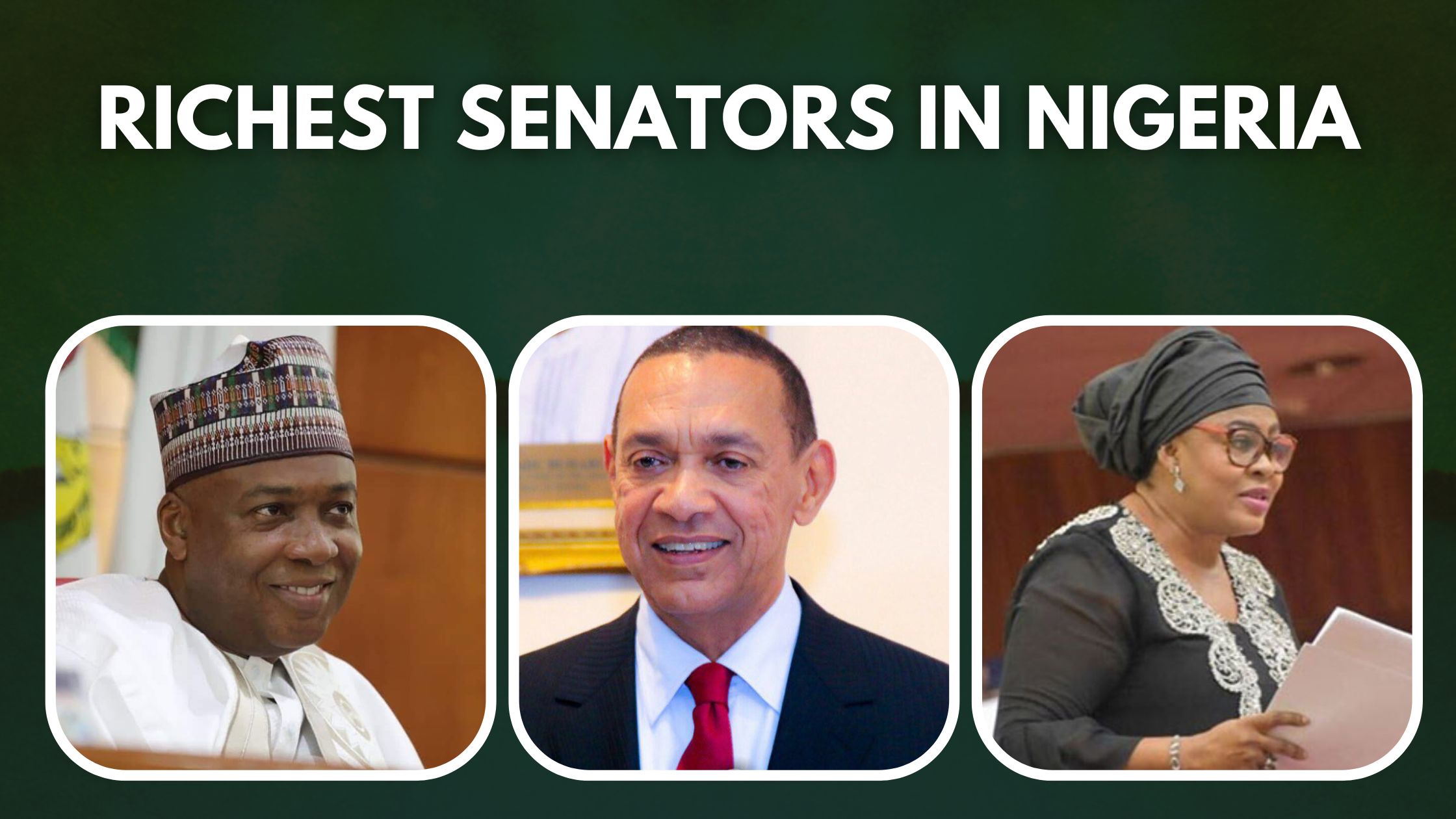 Richest senators in Nigeria