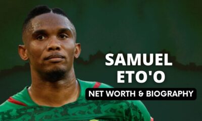 Samuel Eto’o Net Worth and Biography