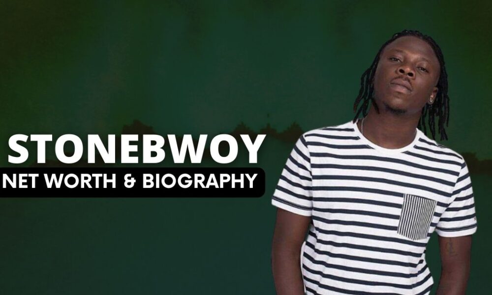 Stonebwoy Net Worth and Biography