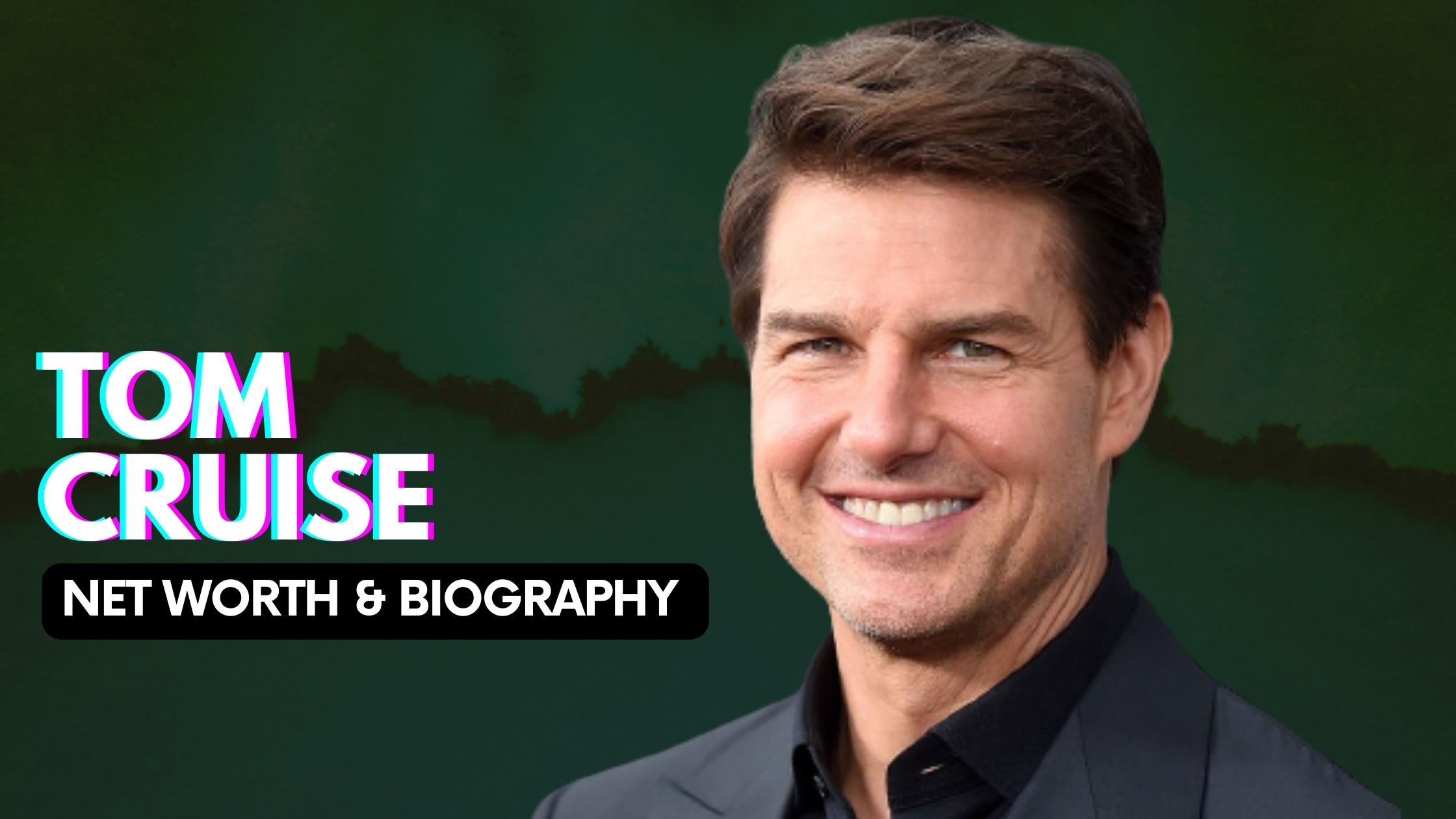 Tom Cruise net worth