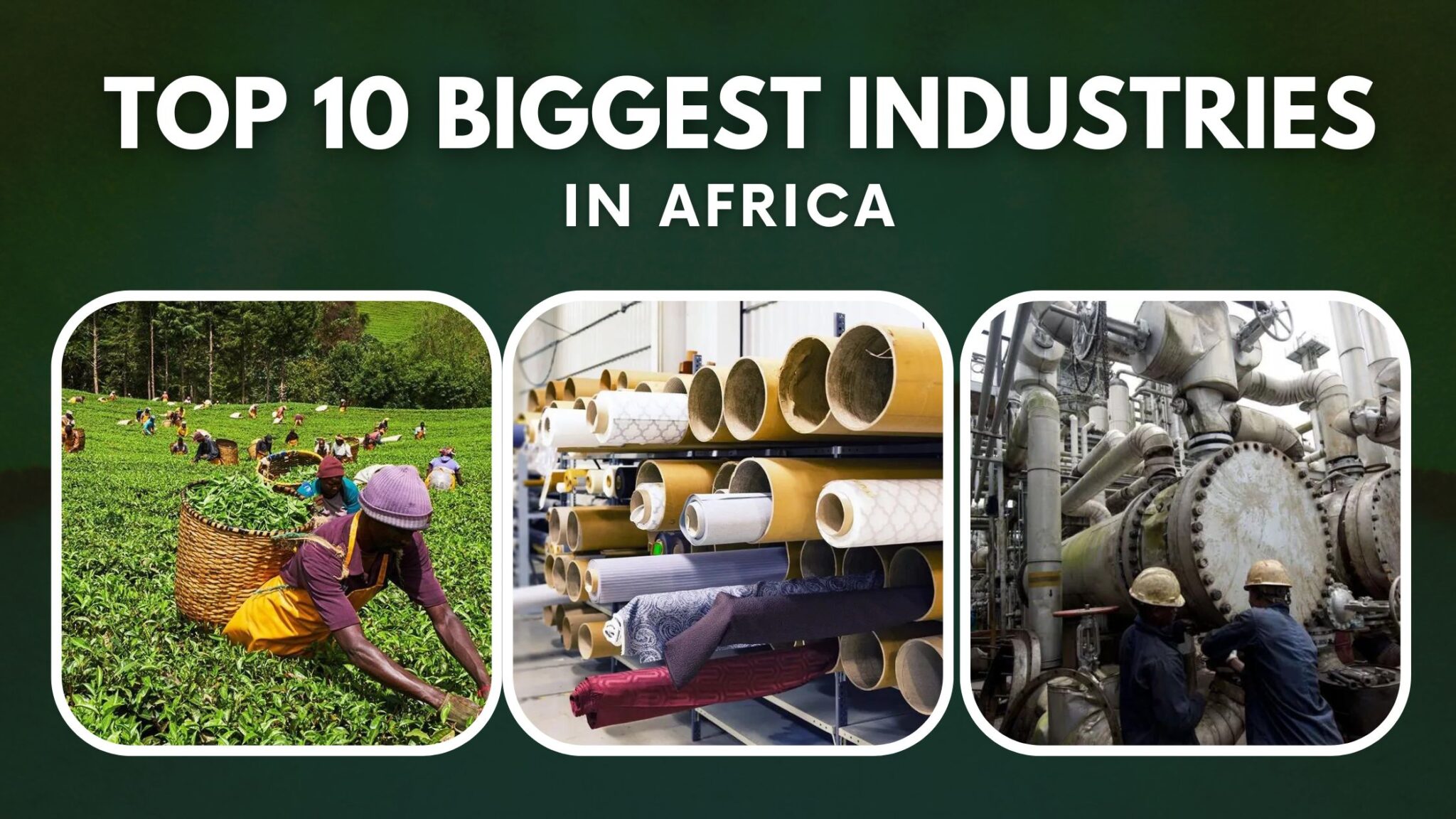 top-10-biggest-industries-in-africa-2022