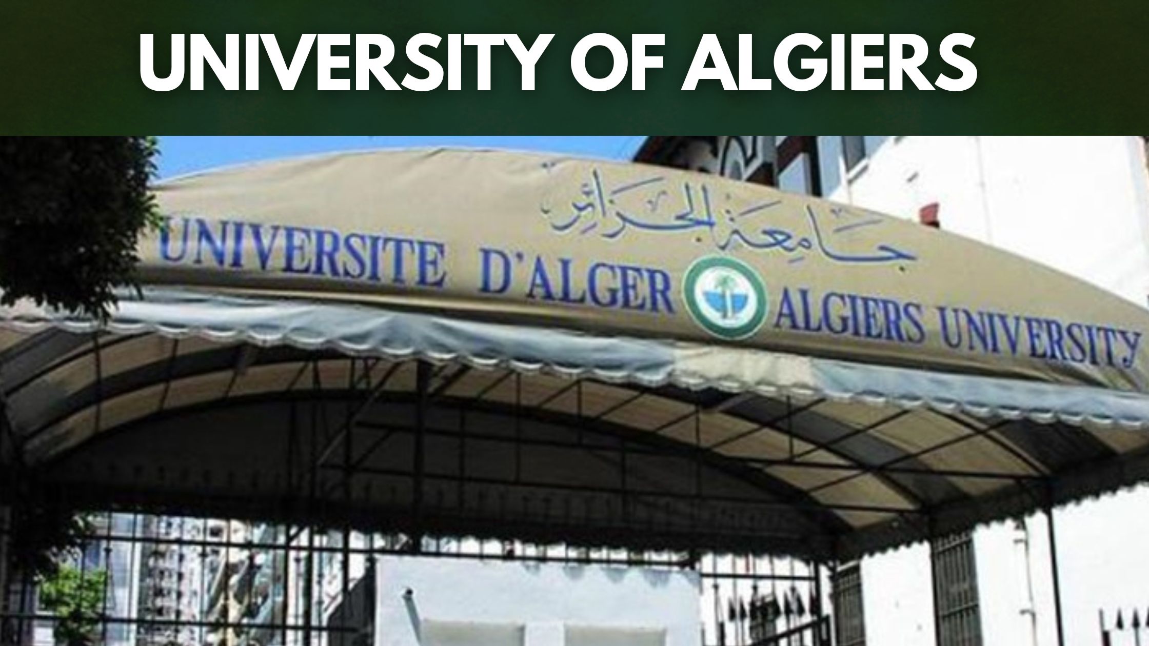 University of Algiers- oldest Universities in Africa