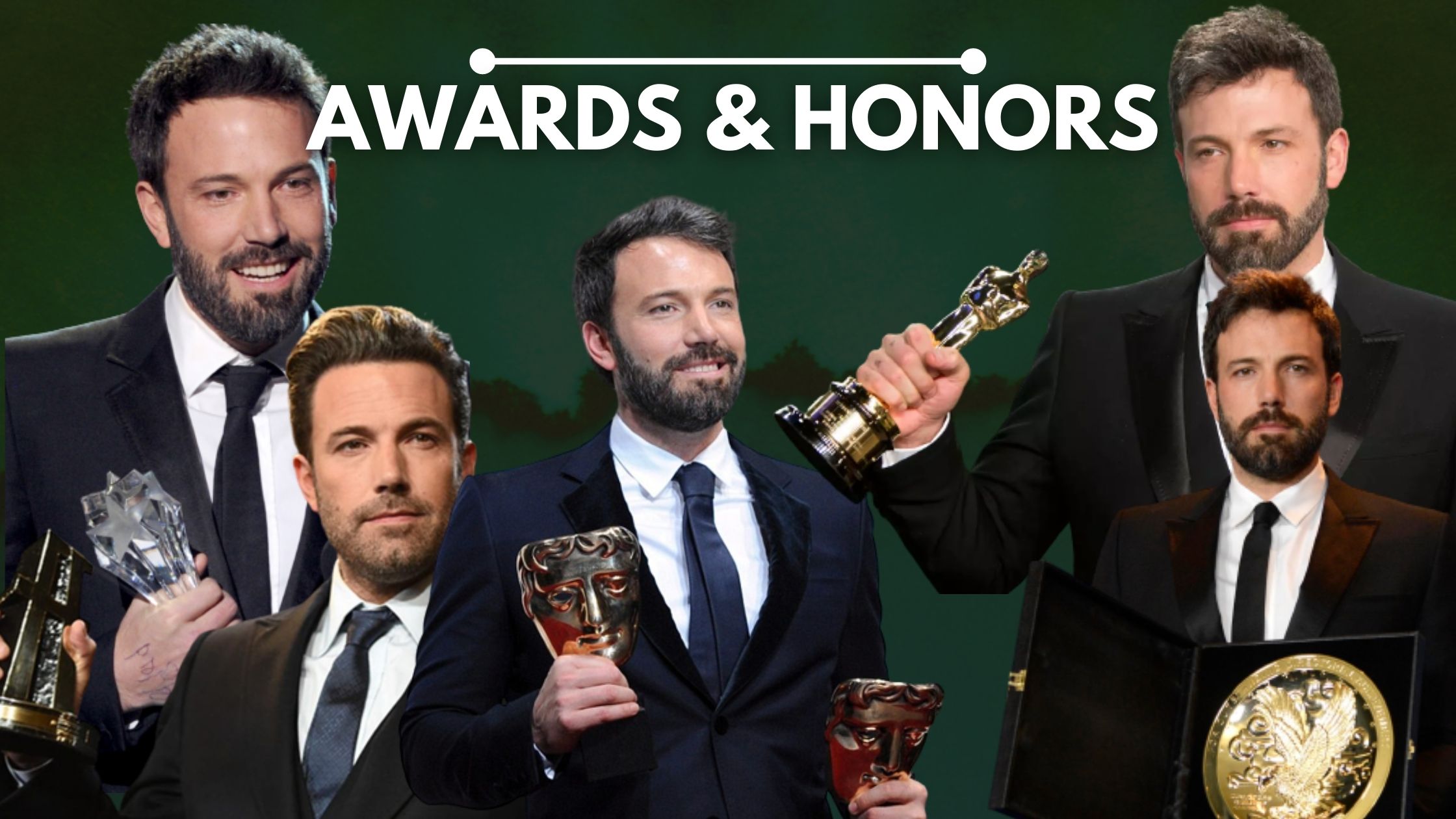 Ben Affleck Notable Awards