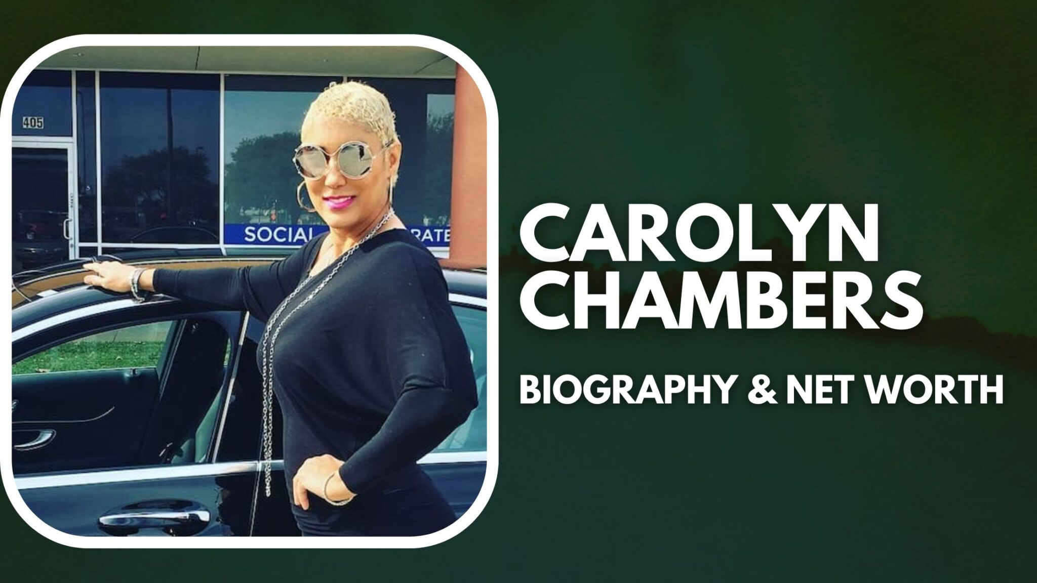 Carolyn Chambers Biography, Net Worth and Career