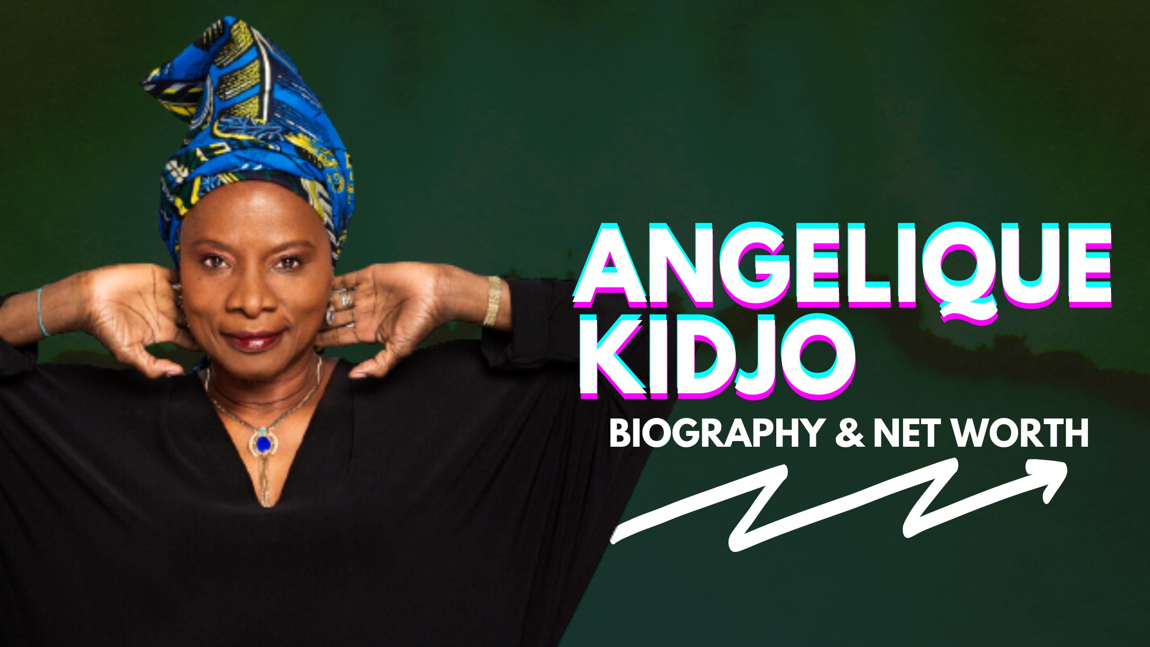 Angelique Kidjo Net Worth and Biography