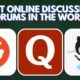 Best Online Discussion Forums in the World