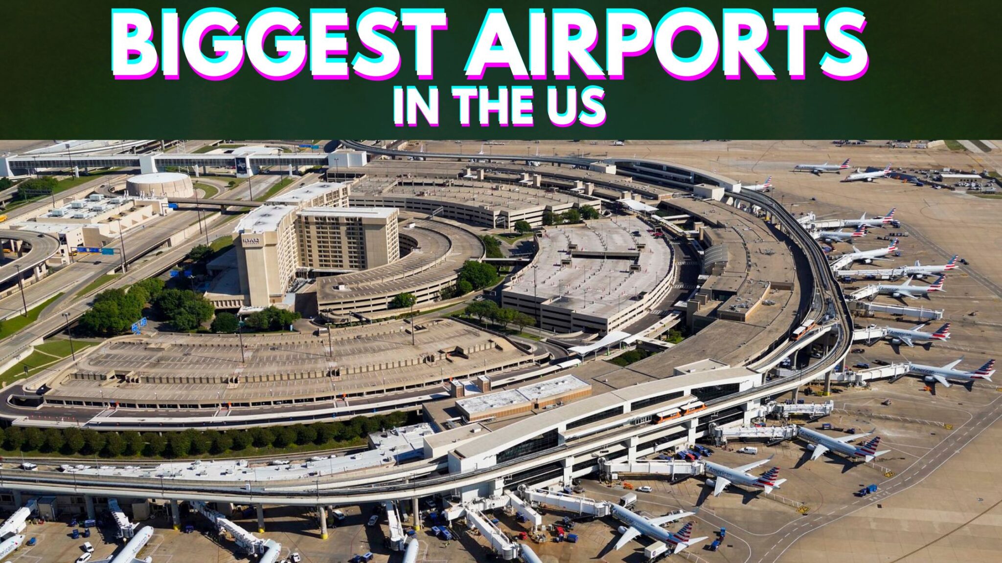 Top 10 Biggest Airports in the US (United States) 2022